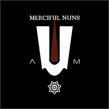 Merciful Nuns : A-U-M IX Merciful Nuns : A-U-M IX